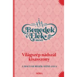 Világszép nádszál kisasszony
