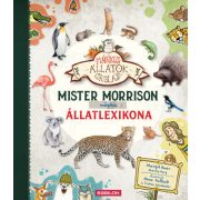 Mister Morrison mágikus állatlexikona