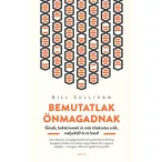 Bemutatlak önmagadnak