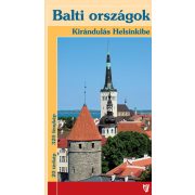 Balti országok: Észtország, Lettország és Litvánia
