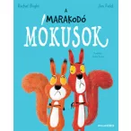 A marakodó mókusok