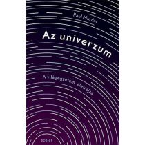 Az univerzum - A világegyetem életrajza