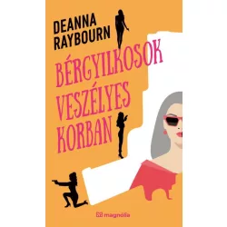 Bérgyilkosok veszélyes korban