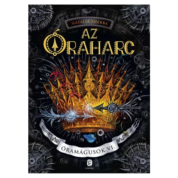 Az Óraharc - Óramágusok VI.
