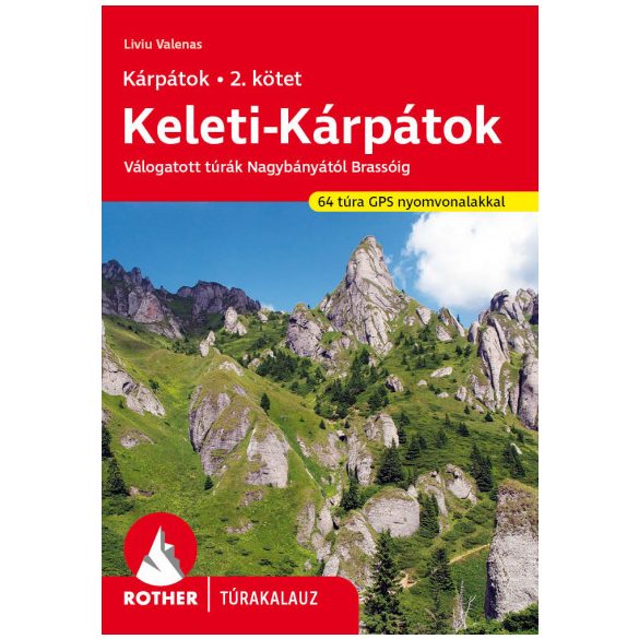 Keleti-Kárpátok - Rother túrakalauz