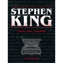 Stephen King - Munkái, élete, inspirációi