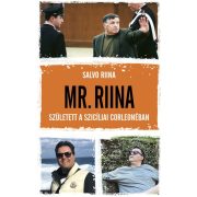 Mr. Riina - Született a szicíliai Corleonéban