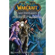  World of Warcraft: Árnyékszárny - Peremföld sárkányai - Árnyékszárny-duológia - Első kötet