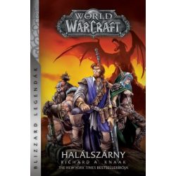   World of Warcraft: Halálszárny - Halálszárny-duológia 1.