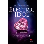 Electric Idol - Tiltott szerelem