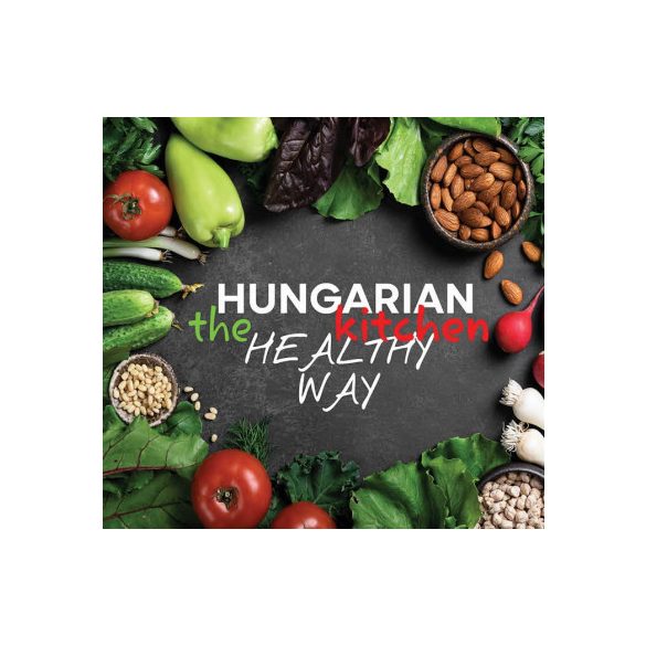 Hungarian Kitchen the healthy way