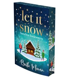 Let It Snow - Szerelem karácsonyra - Éldekorált kiadás