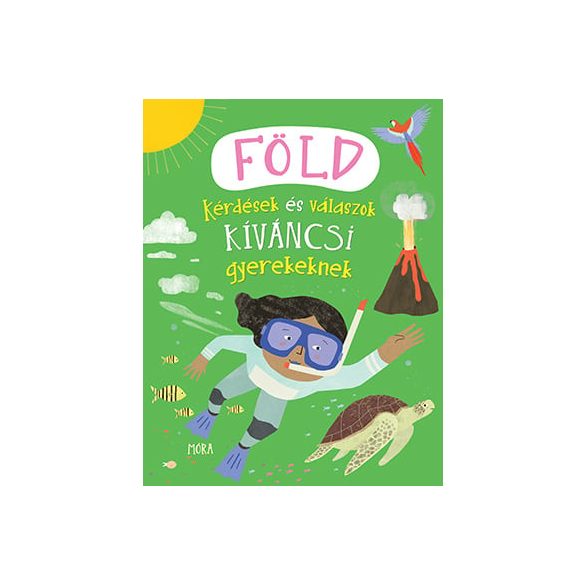 Föld - Kérdések és válaszok kíváncsi gyerekeknek