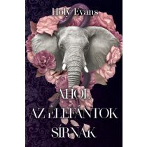 Ahol az elefántok sírnak