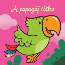 A papagáj titka – Állati kalandok