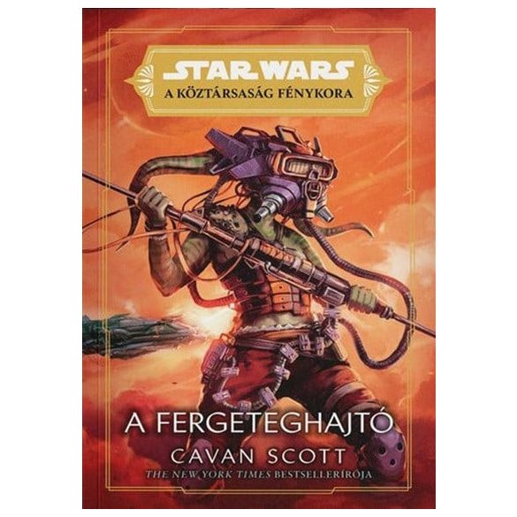Star Wars: A Köztársaság Fénykora - A Fergeteghajtó