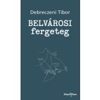 Belvárosi fergeteg