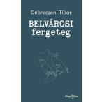Belvárosi fergeteg