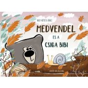 Medvendel és a csiga bibi