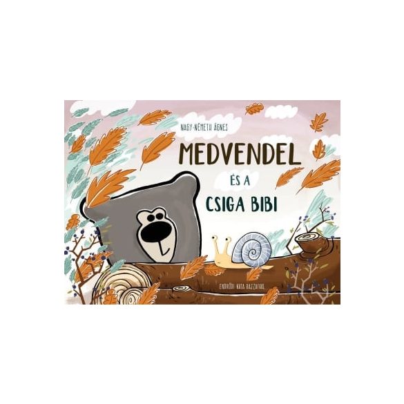 Medvendel és a csiga bibi