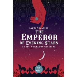 The Emperor of Evening Stars - Az Esti Csillagok Császára