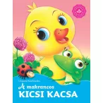 A makrancos kicsi kacsa – Kedvenc állatmeséim