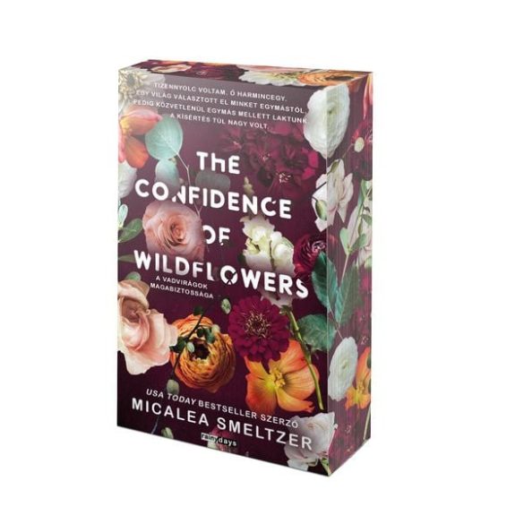 The confidence of wildflowers - A vadvirágok magabiztossága - Éldekorált kiadás