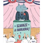 Szavazz a farkasra!