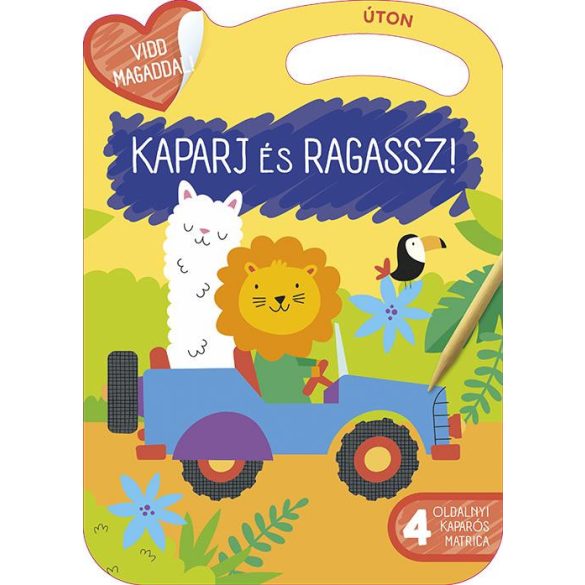 Kaparj és ragassz! - Úton