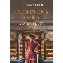 A Stollwerck família - A patikus lánya