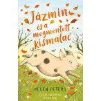 Jázmin és a megmentett kismalac