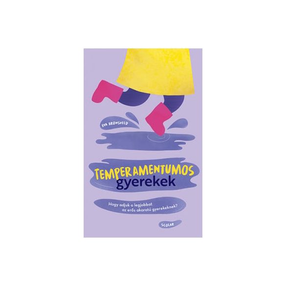 Temperamentumos gyerekek