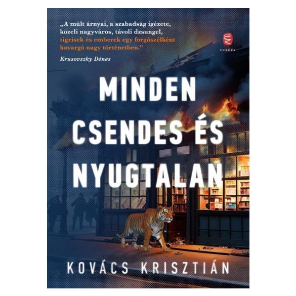 Minden csendes és nyugtalan