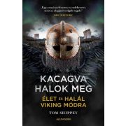 Kacagva halok meg - Élet és halál viking módra