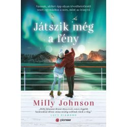   Játszik még a fény - Vannak, akiket épp olyan tévedhetetlenül vezet egymáshoz a sors, mint az iránytű