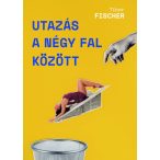 Utazás a négy fal között