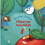 Félperces mondókák 3.