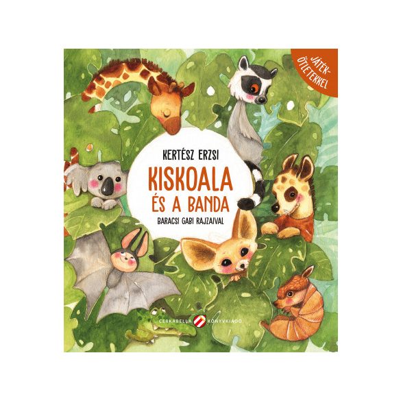 Kiskoala és a banda - Játékötletekkel