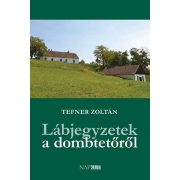 Lábjegyzetek a dombtetőről