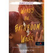 Words on Bathroom Walls - Szavak a falakon