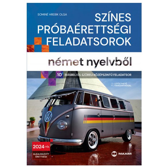 Színes próbaérettségi feladatsorok német nyelvbol