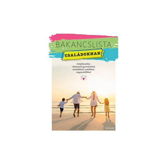 Bakancslista - Családoknak