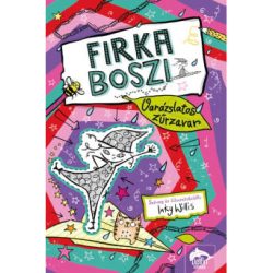 Firka boszi – Varázslatos zűrzavar