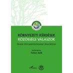 Környezeti kérdések - közösségi válaszok