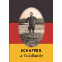 Schaffer, a futballkirály