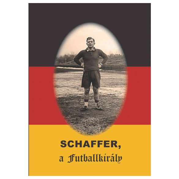 Schaffer, a futballkirály