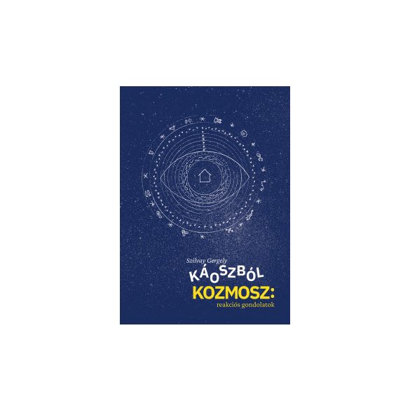 Káoszból kozmosz: reakciós gondolatok