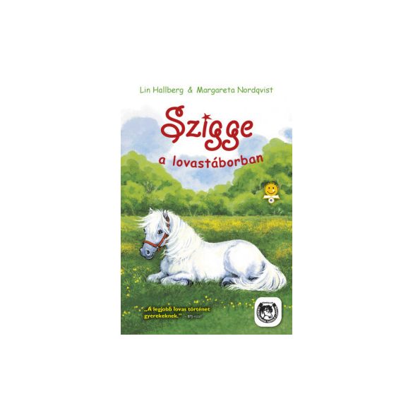 Szigge a lovastáborban