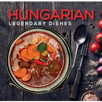 Hungarian Legendary Dishes