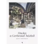 Unoka a Gerbeaud-házból